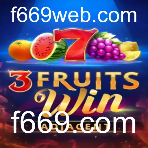 Descubra o Mundo de Entretenimento de 3FruitsWin
